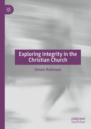 Exploring Integrity in the Christian Church image number 0