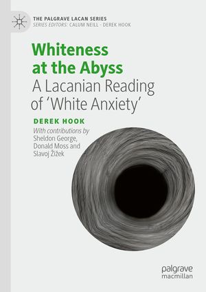 Whiteness at the Abyss: A Lacanian Reading of 'White Anxiety' image number 0