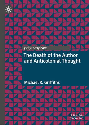 The Death of the Author and Anticolonial Thought image number 0