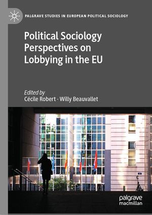Political Sociology Perspectives on Lobbying in the EU image number 0