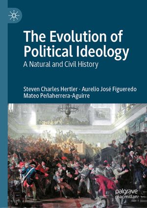 The Evolution of Political Ideology: A Natural and Civil History image number 0