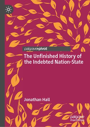 The Unfinished History of the Indebted Nation-State image number 0