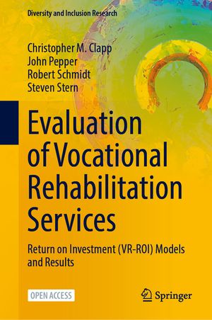Evaluation of Vocational Rehabilitation Services: Return on Investment (Vr-Roi) Models and Results image number 0