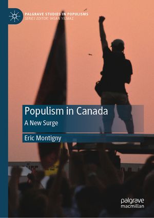 Populism in Canada: A New Surge image number 0