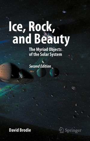 Ice, Rock, and Beauty: The Myriad Objects of the Solar System image number 0
