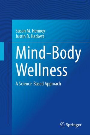 Mind-Body Wellness: A Science-Based Approach image number 0