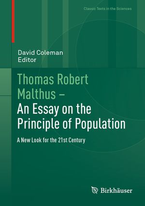 Thomas Robert Malthus - An Essay on the Principle of Population: A New Look for the 21st Century image number 0