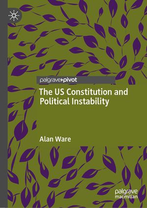 The Us Constitution and Political Instability image number 0