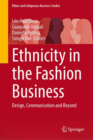 Ethnicity in the Fashion Business: Design, Communication and Beyond image number 0