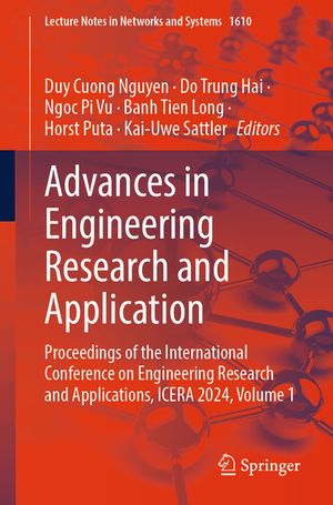 Advances in Engineering Research and Application: Proceedings of the International Conference on Engineering Research and Applications, Icera 2024, Vo image number 0