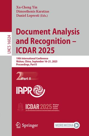 Document Analysis and Recognition - Icdar 2025: 19th International Conference, Wuhan, China, September 16-21, 2025, Proceedings, Part II image number 0