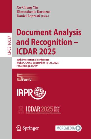 Document Analysis and Recognition - Icdar 2025: 19th International Conference, Wuhan, China, September 16-21, 2025, Proceedings, Part V image number 0