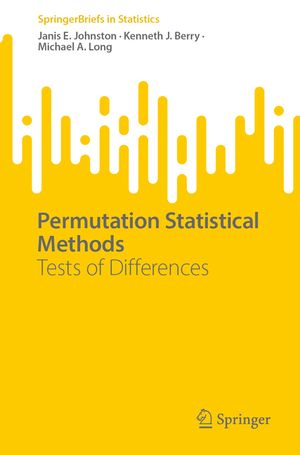 Permutation Statistical Methods: Tests of Differences image number 0