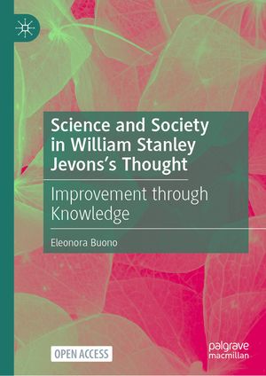 Science and Morality in William Stanley Jevons's Thought: A Dual Nature image number 0