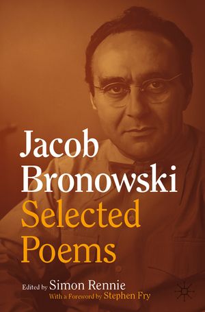 Jacob Bronowski: Selected Poems image number 0