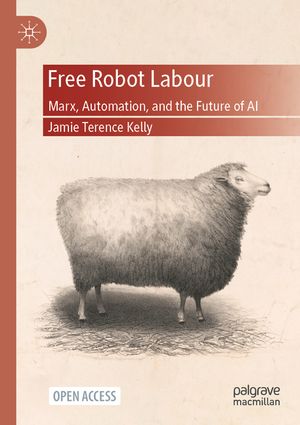 Free Robot Labour: Marx, Automation, and the Future of AI image number 0