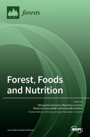 Forest, Foods and Nutrition image number 0
