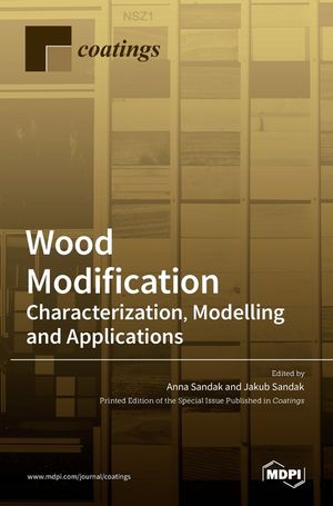 Wood Modification: Characterization, Modelling and Applications: Characterization, Modelling and Applications image number 0