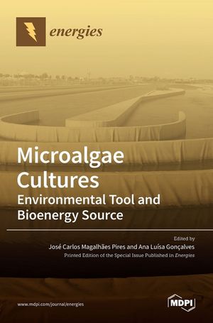 Microalgae Cultures: Environmental Tool and Bioenergy Source image number 0