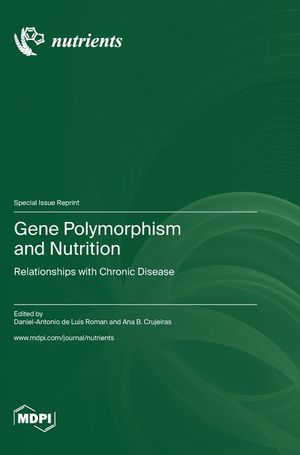 Gene Polymorphism and Nutrition: Relationships with Chronic Disease image number 0