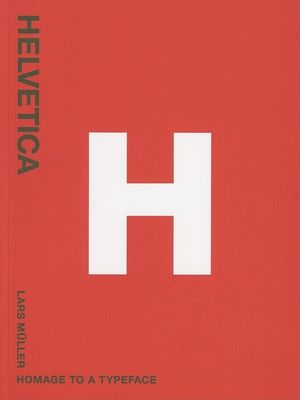 Helvetica: Homage to a Typeface image number 0