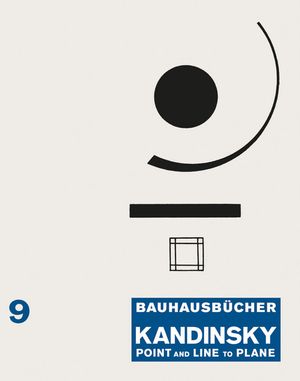 Wassily Kandinsky: Point and Line to Plane: Bauhausb&uuml;cher 9 image number 0