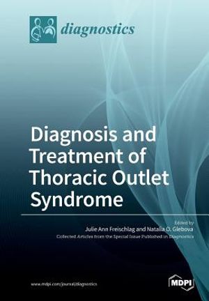 Diagnosis and Treatment of Thoracic Outlet Syndrome image number 0