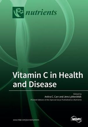 Vitamin C in Health and Disease image number 0