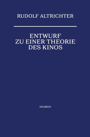 Entwurf zu einer Theorie des Kinos image number 0