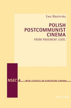 Polish Postcommunist Cinema: From Pavement Level image number 0