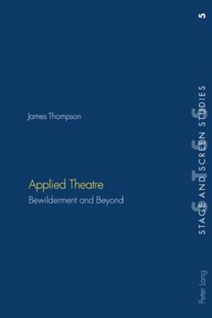 Applied Theatre: Bewilderment and Beyond image number 0