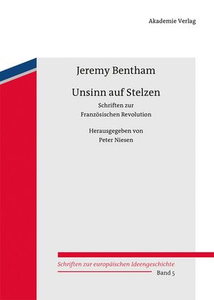 Unsinn Auf Stelzen: Schriften Zur Franz&ouml;sischen Revolution. Herausgegeben Von Peter Niesen image number 0