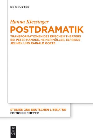 Postdramatik: Transformationen Des Epischen Theaters Bei Peter Handke, Heiner M&uuml;ller, Elfriede Jelinek Und Rainald Goetz image number 0