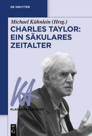 Charles Taylor: Ein s&auml;kulares Zeitalter image number 0