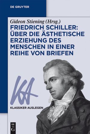 Friedrich Schiller: &Uuml;ber Die &Auml;sthetische Erziehung Des Menschen in Einer Reihe Von Briefen image number 0