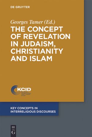 The Concept of Revelation in Judaism, Christianity and Islam image number 0