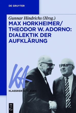 Max Horkheimer/Theodor W. Adorno: Dialektik der Aufkl&auml;rung image number 0
