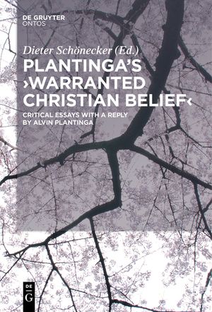 Plantinga's 'Warranted Christian Belief' image number 0