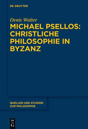 Michael Psellos - Christliche Philosophie in Byzanz image number 0