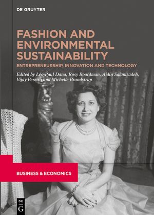 Fashion and Environmental Sustainability: Entrepreneurship, Innovation and Technology image number 0