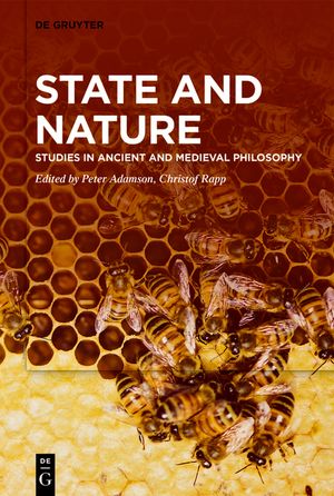 State and Nature: Studies in Ancient and Medieval Philosophy image number 0