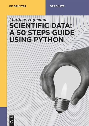 Scientific Data: A 50 Steps Guide Using Python image number 0