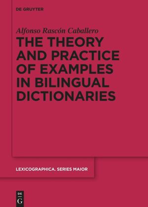 Theory and Practice of the Dictionary Example: A Study of Bilingual Dictionaries image number 0
