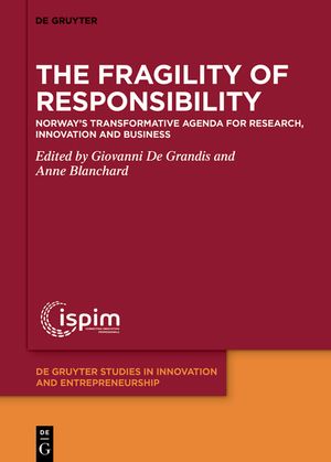 The Fragility of Responsibility: Norway's Transformative Agenda for Research, Innovation and Business image number 0