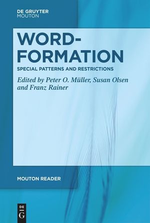 Word-Formation - Special Patterns and Restrictions image number 0