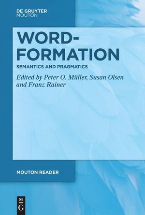 Word-Formation - Semantics and Pragmatics image number 0