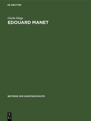 Edouard Manet: Farbe Und Bildgestalt image number 0