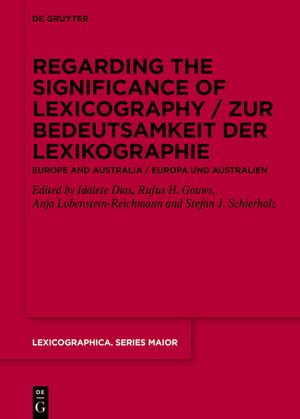 Regarding the Significance of Lexicography / Zur Bedeutsamkeit Der Lexikographie: Europe and Australia / Europa Und Australien image number 0