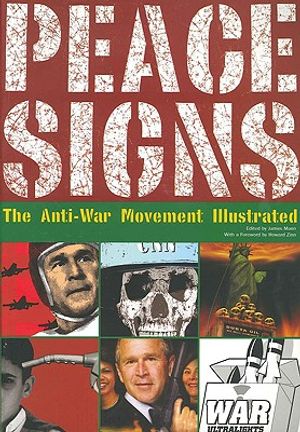 Peace Signs: The Anti-War Movement Illustrated image number 0