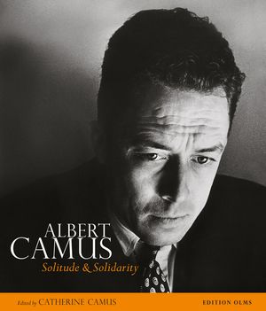 Albert Camus: Solitude and Solidarity image number 0